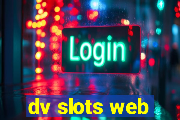 dv slots web